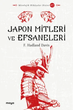 Japon Mitleri ve Efsaneleri F. Hadland Davis