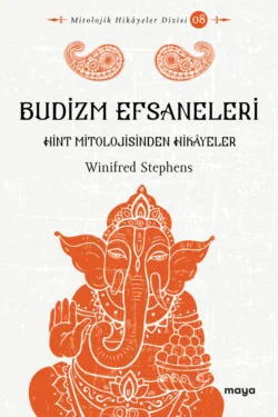 Budizm Efsaneleri Winifred Stephens Whale