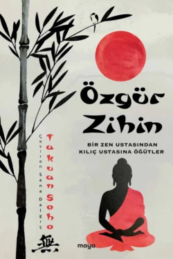 Özgür Zihin Takuan Soho