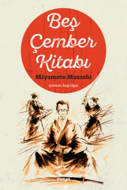 Beş Çember Kitabı Musashi Miyamoto