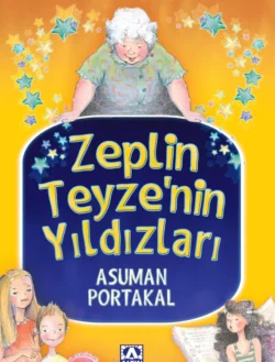 ZEPLIN TEYZE′NIN YILDIZLARI, ASUMAN PORTAKAL