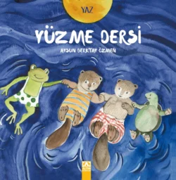 YAZ – YÜZME DERSI, AYSUN BERKTAY ÖZMEN