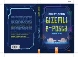 GIZEMLI E-POSTA «BEN KILIM», BUKET ÇETIN