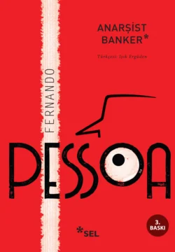 Anarşist Banker, Fernando Pessoa