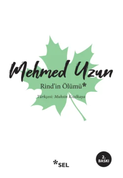 Rind′in Ölümü Mehmed Uzun