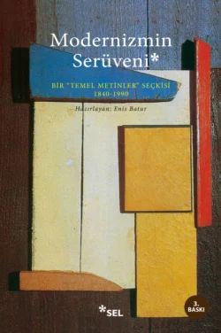 Modernizmin Serüveni - Bir 