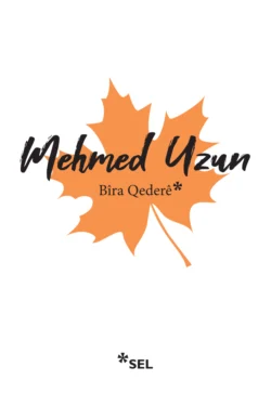 Bîra Qederê Mehmed Uzun