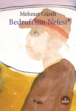 Bedrufi′nin Nefesi Mehmet Güreli