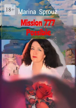 Mission 777 Possible, Marina Sprouz