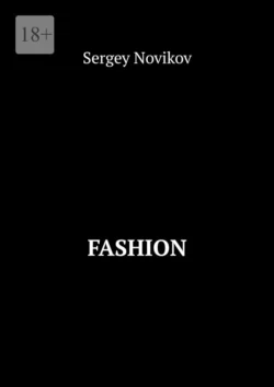 Fashion, Sergey Novikov