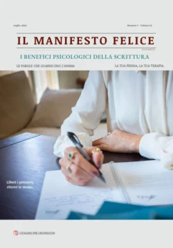 IL MANIFESTO FELICE I Benefici psicologici della scrittura, Евгения Ревуцкая