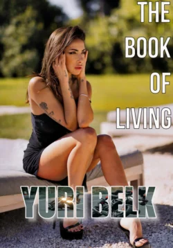 The Book of Living Юрий Белк