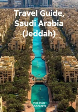 Travel Guide, Saudi Arabia (Jeddah), SOOFI OFFI