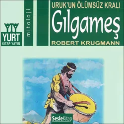 Söylenceler 4 – Gılgameş, Robert Krugmann