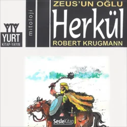 Söylenceler 6 – Herkül Zeus′un Oğlu, Robert Krugmann