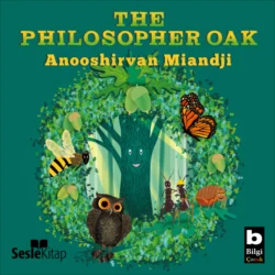 The Philosopher Oak, Anooshirvan Miandji