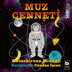 Muz Cenneti, Anooshirvan Miandji