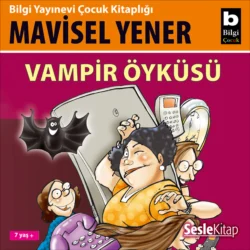 Vampir Öyküsü, Mavisel Yener