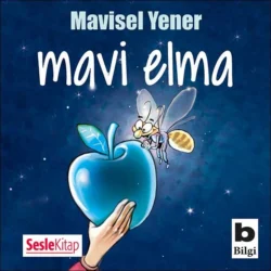 Mavi Elma, Mavisel Yener