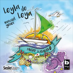 Mucize Kasabası 1 – Leyla ile Leya, Mavisel Yener