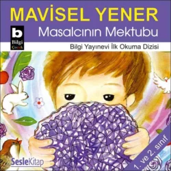 Masalcının Mektubu, Mavisel Yener