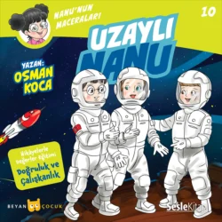 Nanu′nun Maceraları 10 – Uzaylı Nanu, Osman Koca