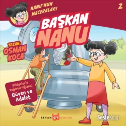 Nanu′nun Maceraları 2 – Başkan Nanu, Osman Koca