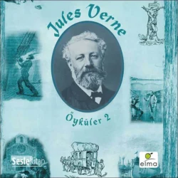 Jules Verne Öyküler 2, Jules Verne