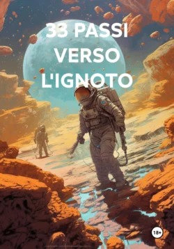 33 PASSI VERSO L′IGNOTO, FERDINANDO FREGA